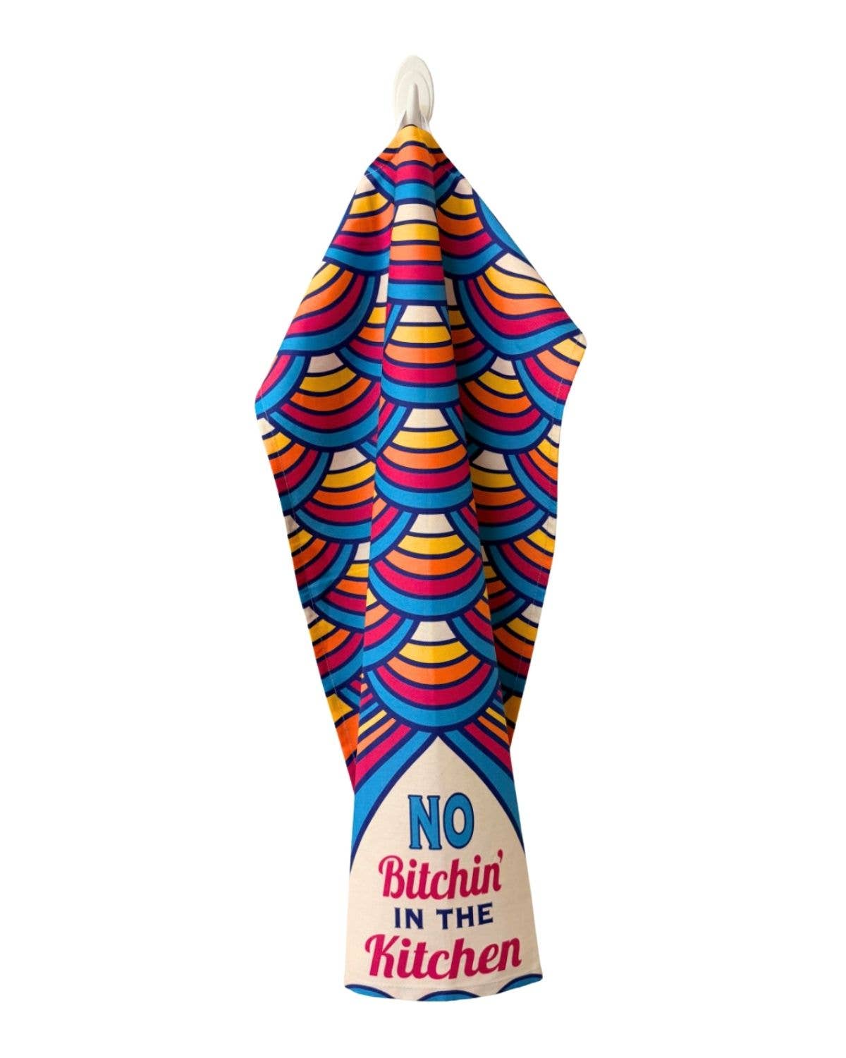 No Bitchin' in the Kitchen - Cotton Kitchen Towel