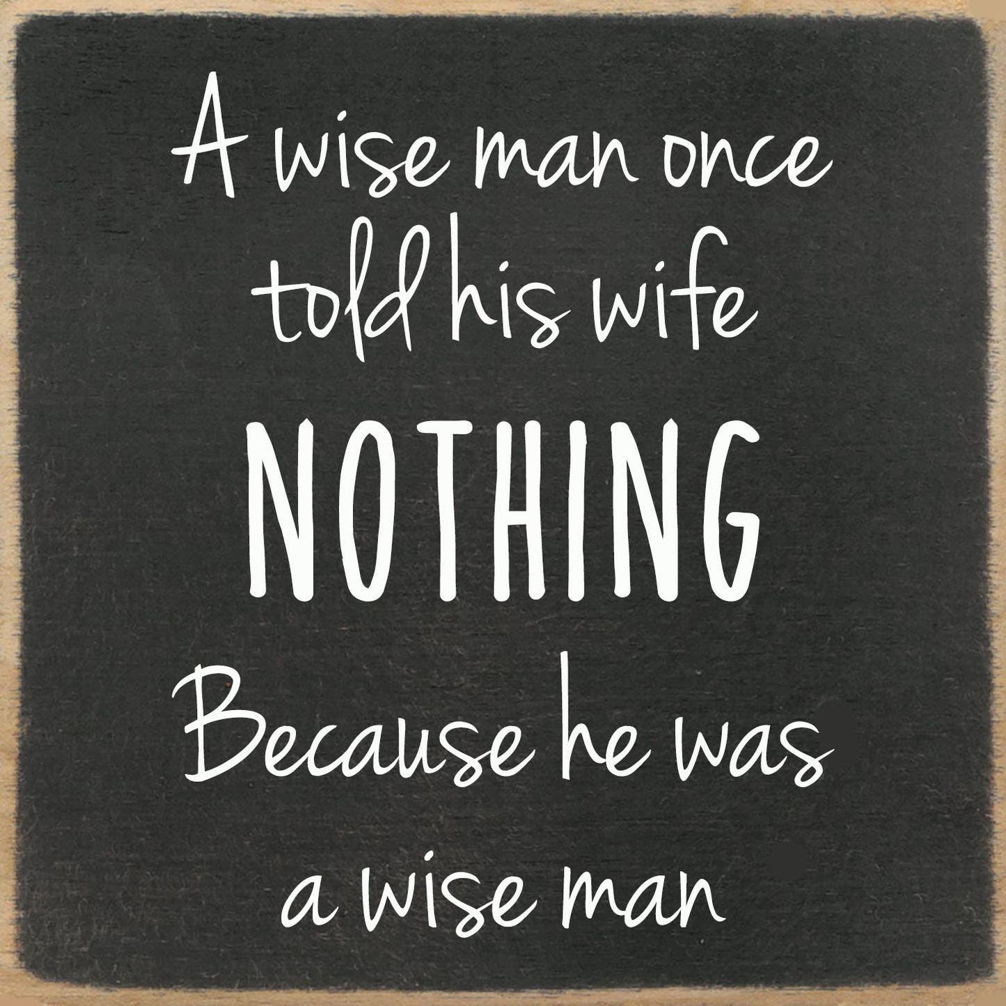 5x5-225 A wise man