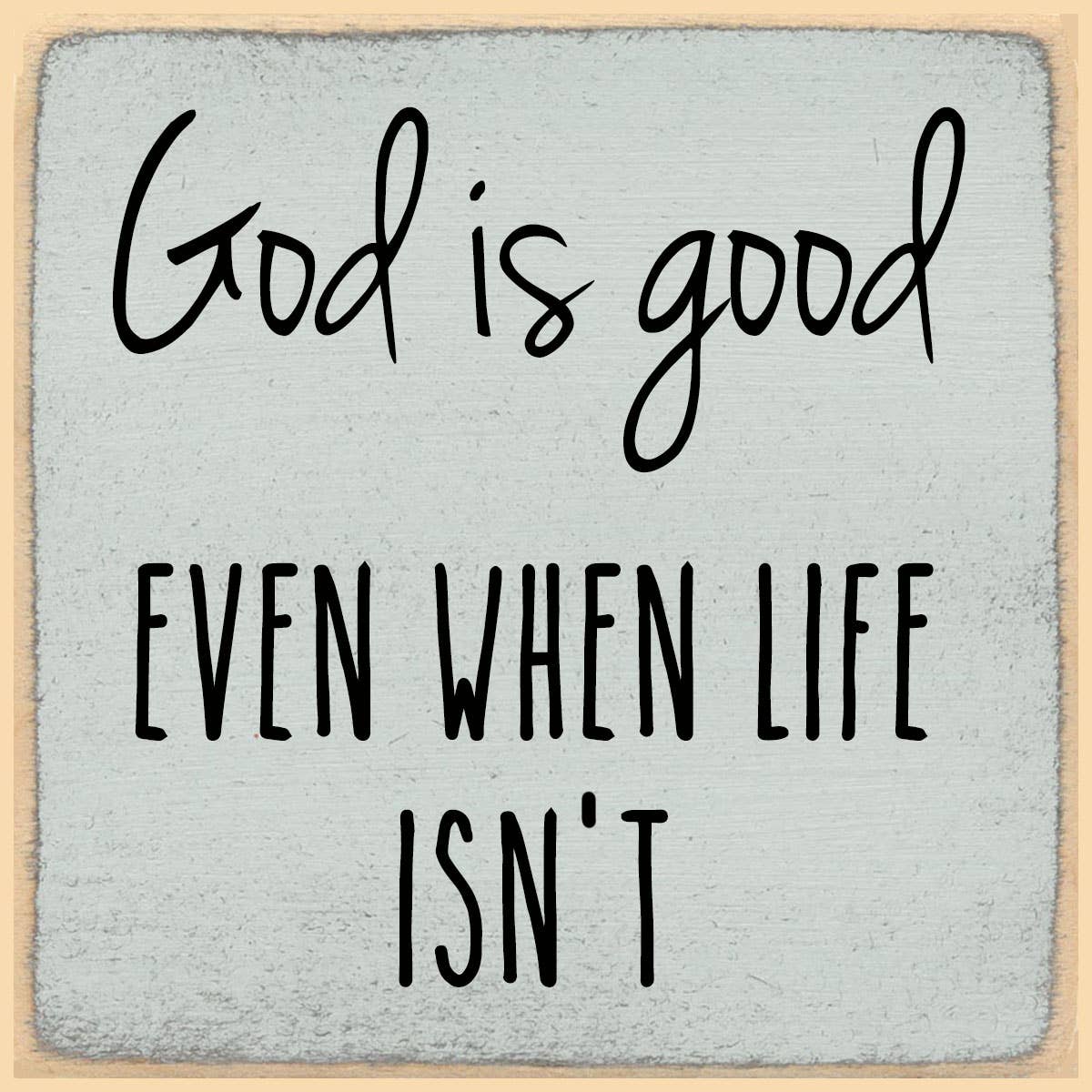 4X4-703 God is good