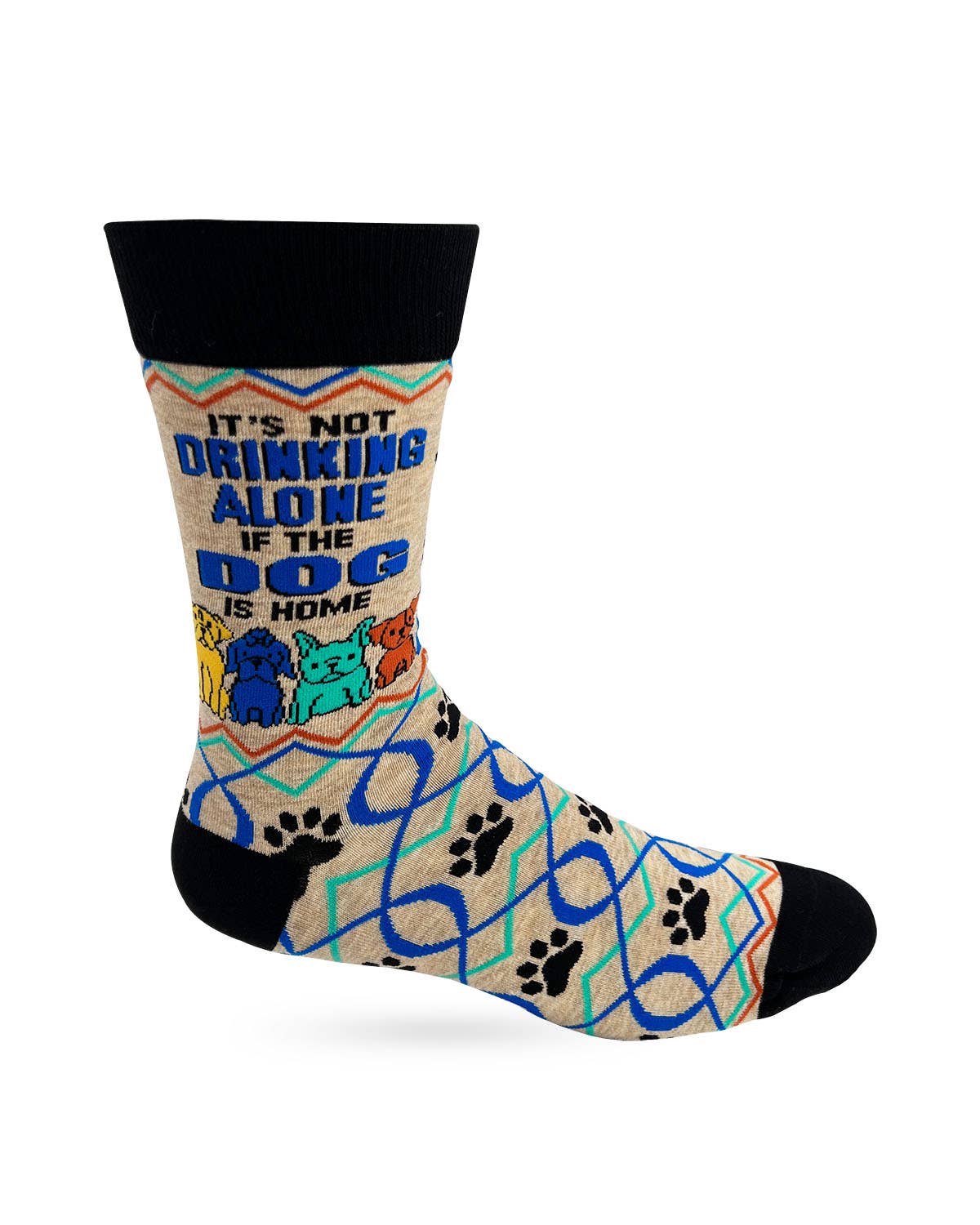 It’s Not Drinking Alone if the Dog is Home Men's Novelty Crew Socks