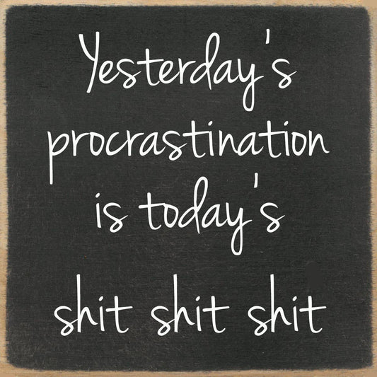 4x4-1053 Procrastination